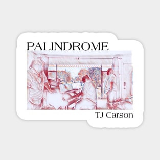 Palidrome Red Drawn (Black Text) Magnet