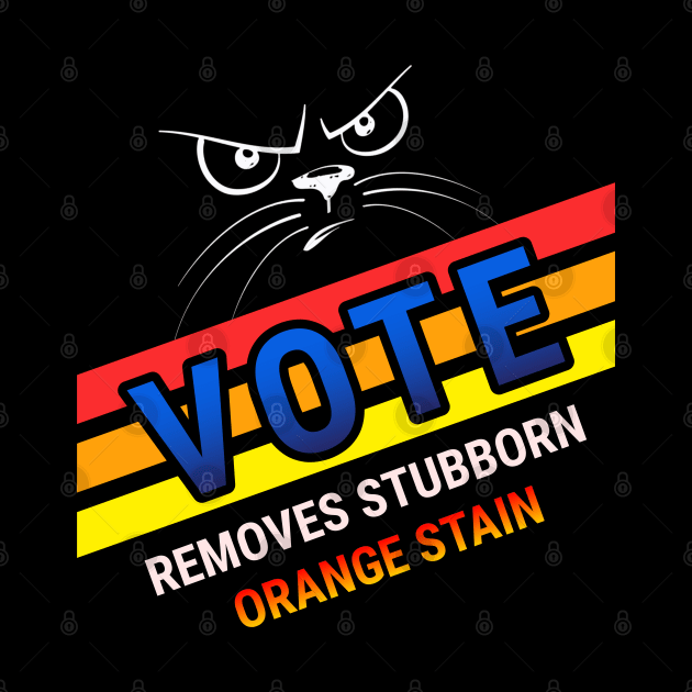 Retro Cat Vote Removes Stubborn Orange Stain by coloringiship