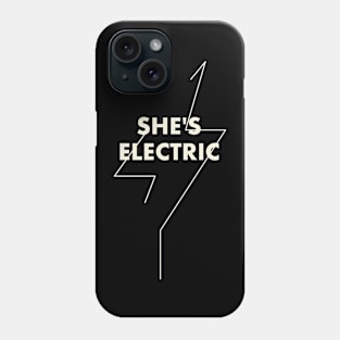 She's electric Phone Case