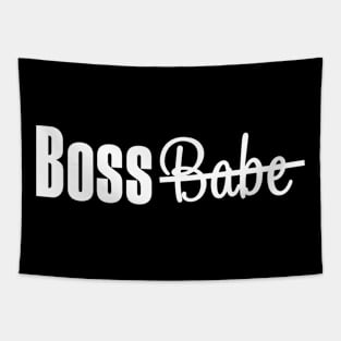 Not A Boss Babe, Just a Boss. Entrepreneur T-shirt Tapestry