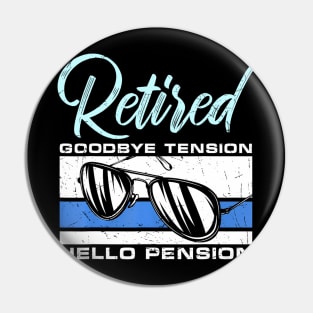 Retired Tension Pension  Police Pin