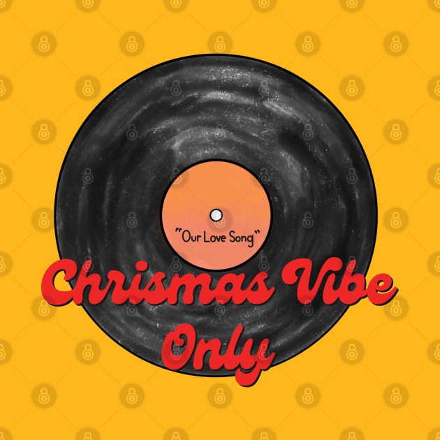 Black Vinyl Chrismas Vibe Only by BloomInOctober