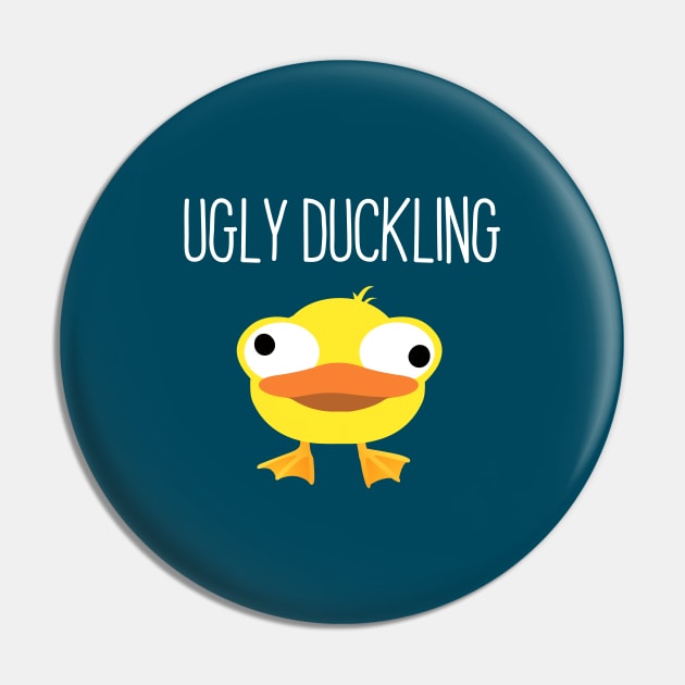 The Ugly Ugliest Duckling Face Pin by DesIndie