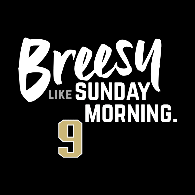 Breesy like Sunday Morning by Brainstorm