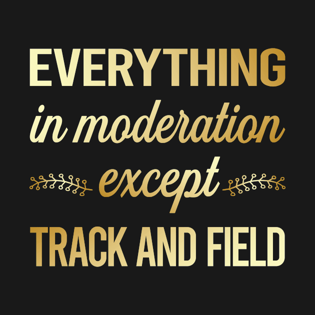 Funny Moderation Track And Field by lainetexterbxe49