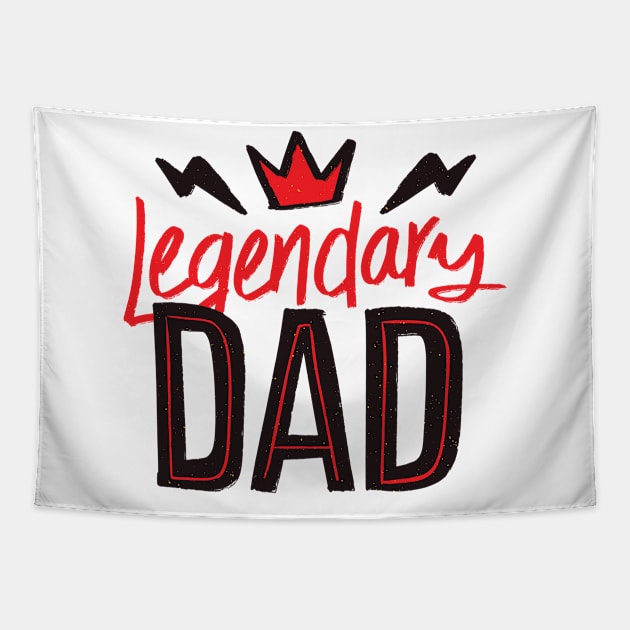 Legendary Dad Tapestry by LR_Collections