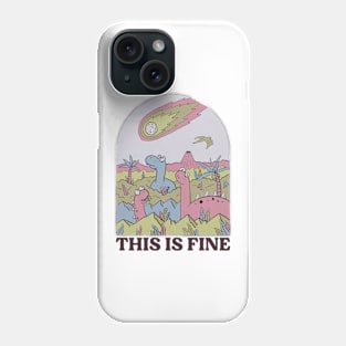 This Is Fine Phone Case