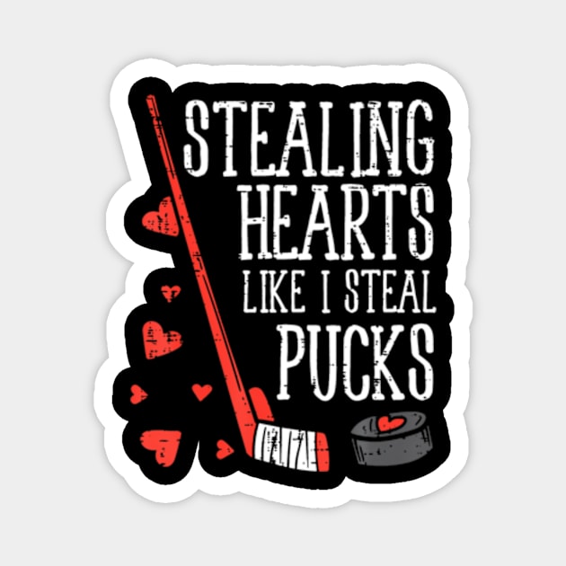 Stealing Hearts Like I Steal Pucks Valentines Day Ice Hockey Magnet by Cristian Torres