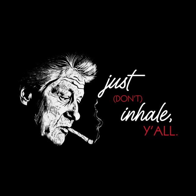 Don't Inhale by rt-shirts
