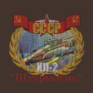 ИЛ-2 Штурмовик IL-2 Shturmovik ww2 plane T-Shirt