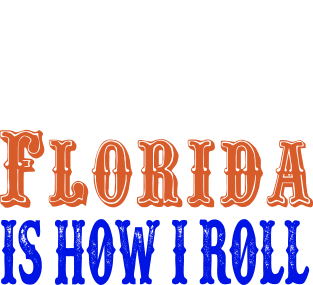 Heart And Soul Florida Is How I Roll Magnet