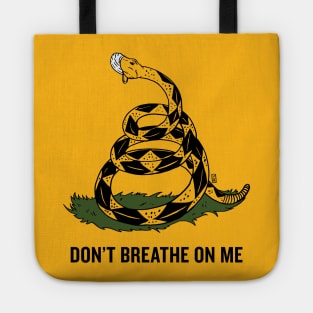 Don't Breathe On Me Tote