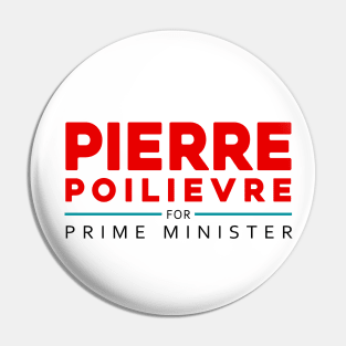 Pierre Poilievre Bring It Home  2025 Pin