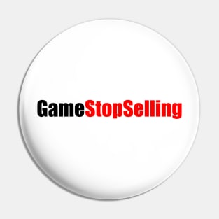 GameStopSelling Pin