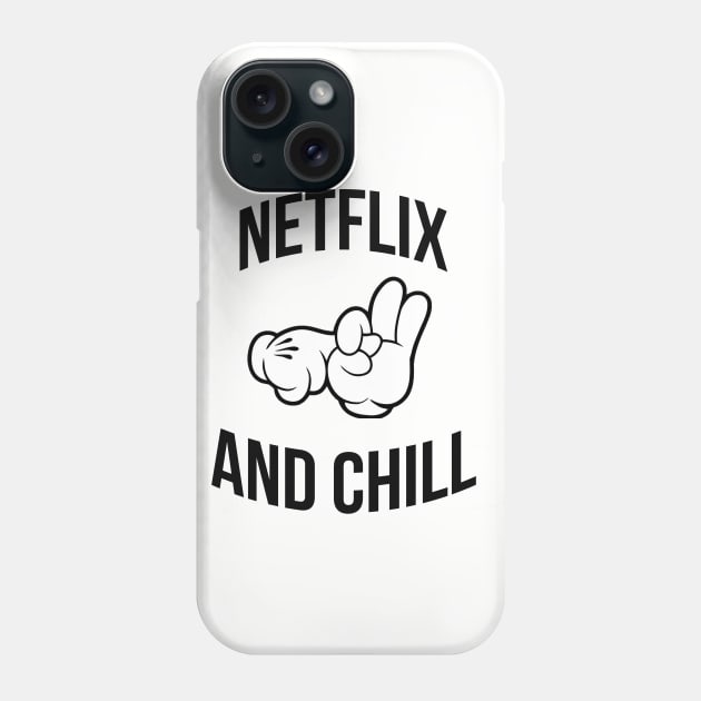 Netflix and chill hands Phone Case by Ward