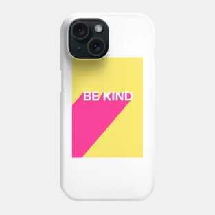 BE KIND TYPOGRAPHY DESIGN Phone Case