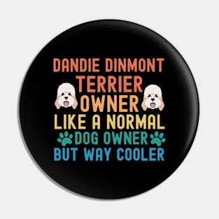 Dandie Dinmont Terrier Owner Pin
