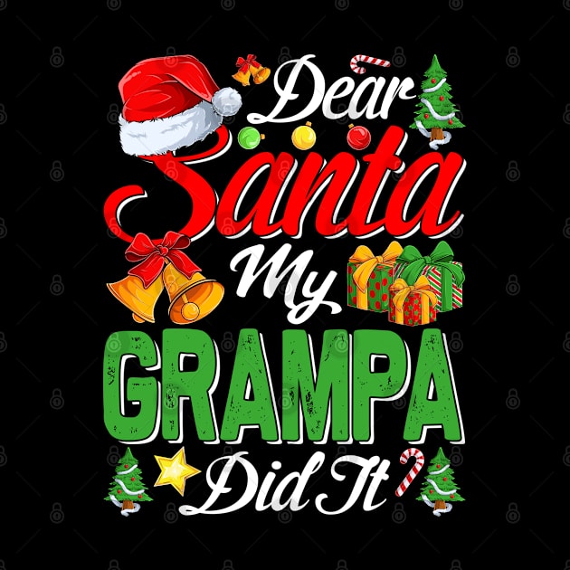 Dear Santa My Grampa Did It Funny by intelus