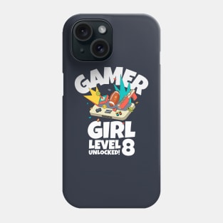 Gamer Girl Level 8 Unlocked! Phone Case