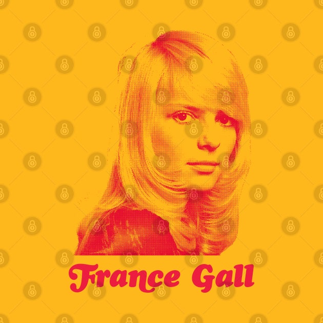 France Gall ---- Retro Fan Design by unknown_pleasures