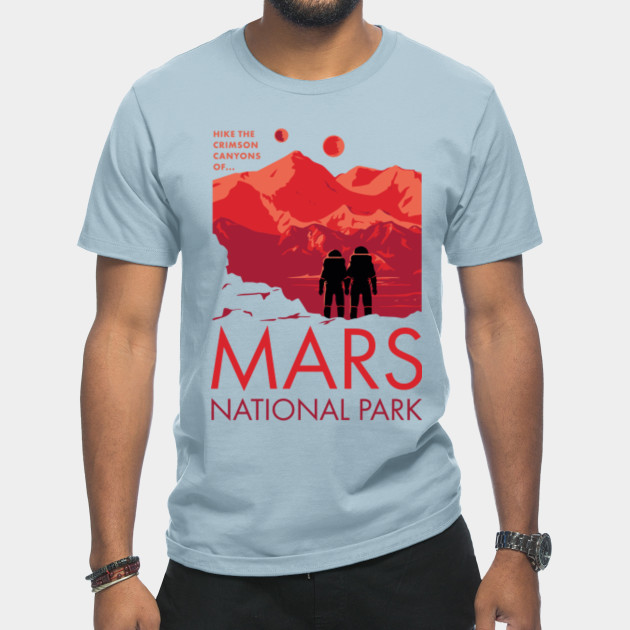 Disover MARS,NATIONAL PARK - Mars National Park - T-Shirt