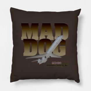 MD-80 "Mad Dog" Pillow