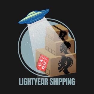 Lightyear Shipping - Funny Alien T-Shirt