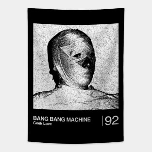 Bang Bang Machine / Minimalist Graphic Fan Art Design Tapestry
