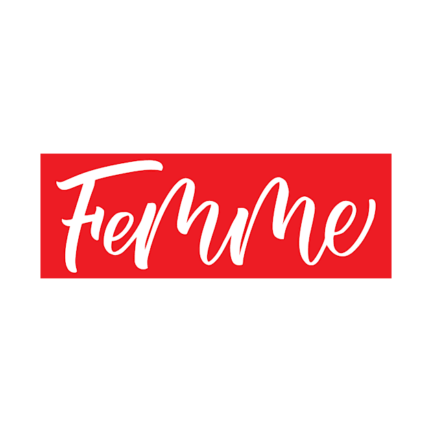 Femme Life Script by ProjectX23Red