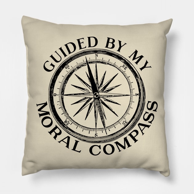 Guided By My Moral Compass b Pillow by Miozoto_Design