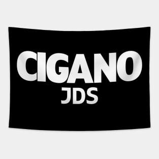 Cigano JDS Tapestry