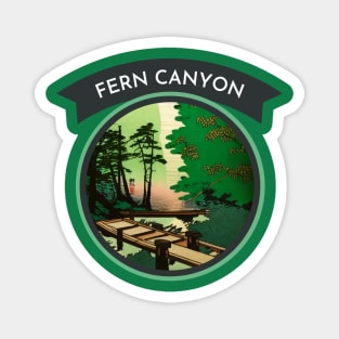 Walk in Fern Canyon Hike Trail Camping and Hiking in California Magnet