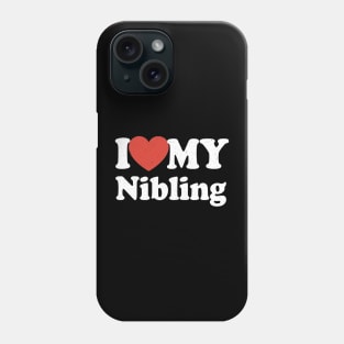 I Love My Nibling For Aunts And Uncles Phone Case