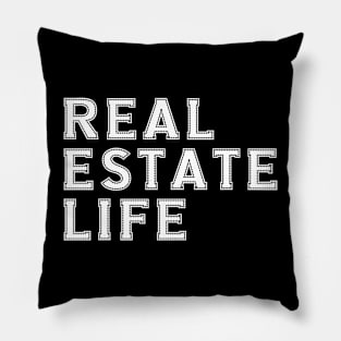 Real Estate Life Pillow