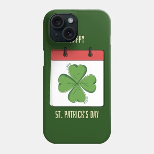 Happy St. Patrick's Day Phone Case