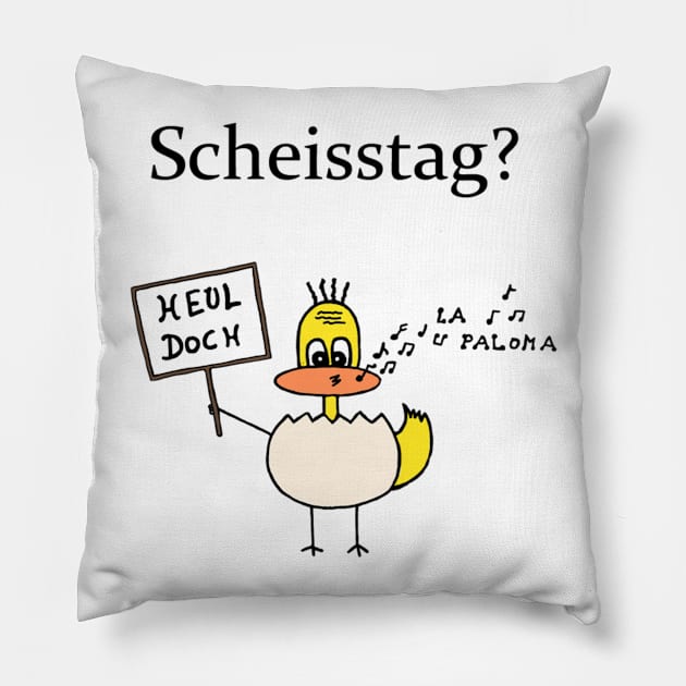 Scheisstag Pillow by Syymbols