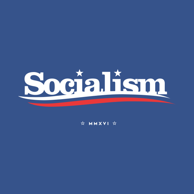 Socialism ( Blue ) by MMXVI