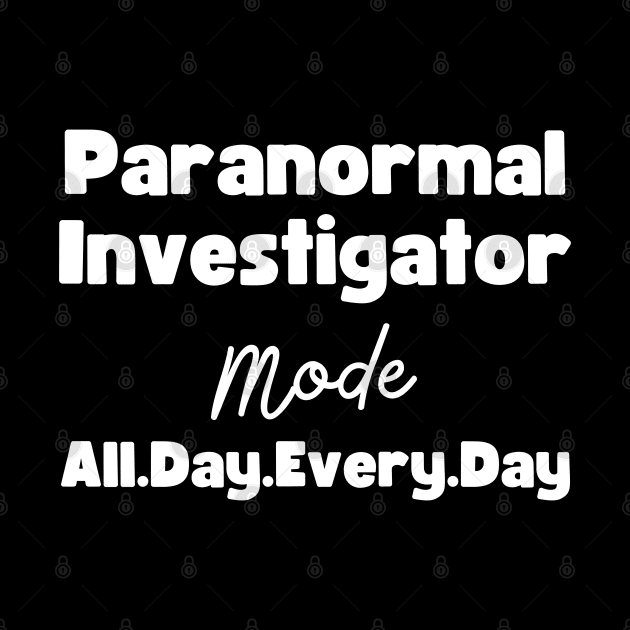 Paranormal Investigator by HobbyAndArt