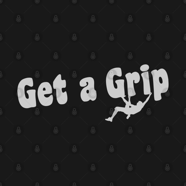 Get a Grip - Dark Tees by LuneFolk