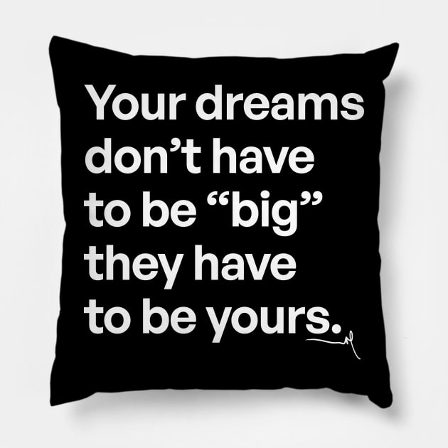 Your dreams 02 - Very Gee by VSG Pillow by Very Simple Graph