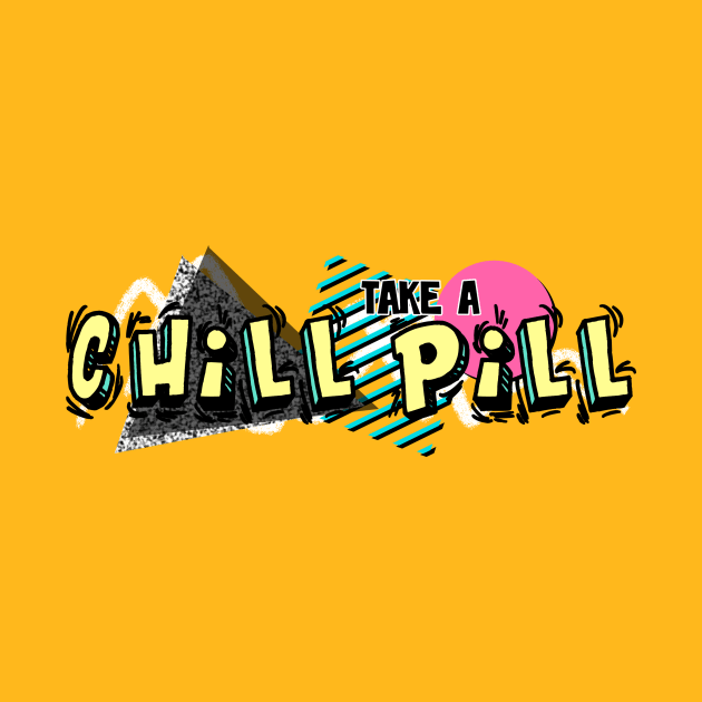 90s Chill Pill by ZeroRetroStyle