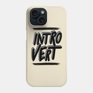 Introvert Phone Case