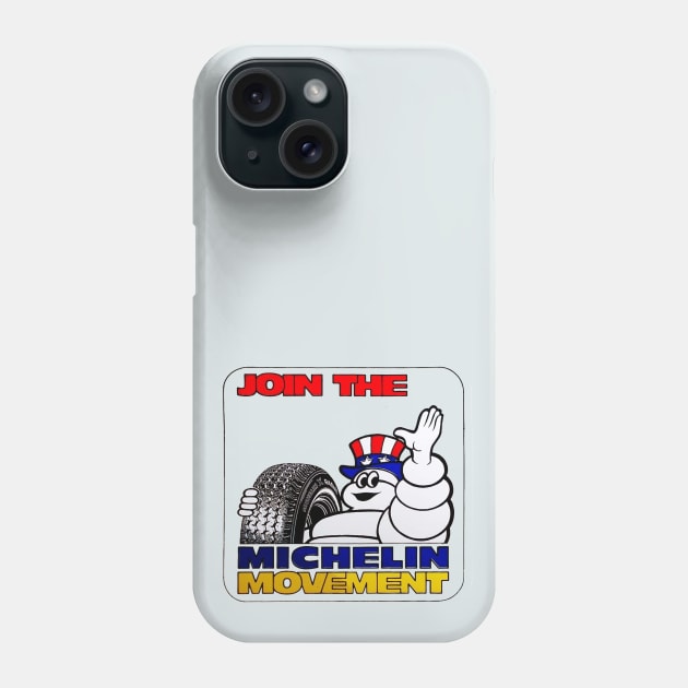 Join the Michelin Movement! Phone Case by DCMiller01