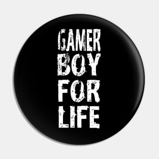 Gamer Boy For Life Pin