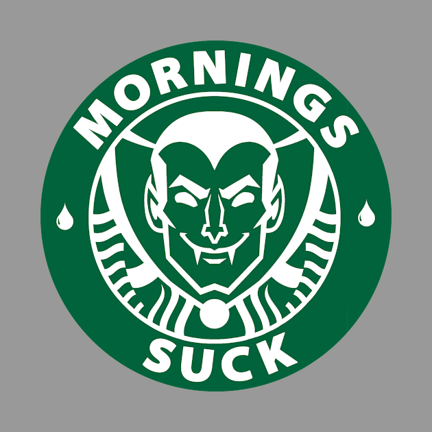 Mornings Suck Starbucks Parody Vampire by Ghost Of A Chance 