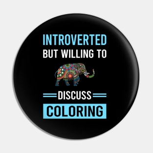 Introverted Coloring Pin