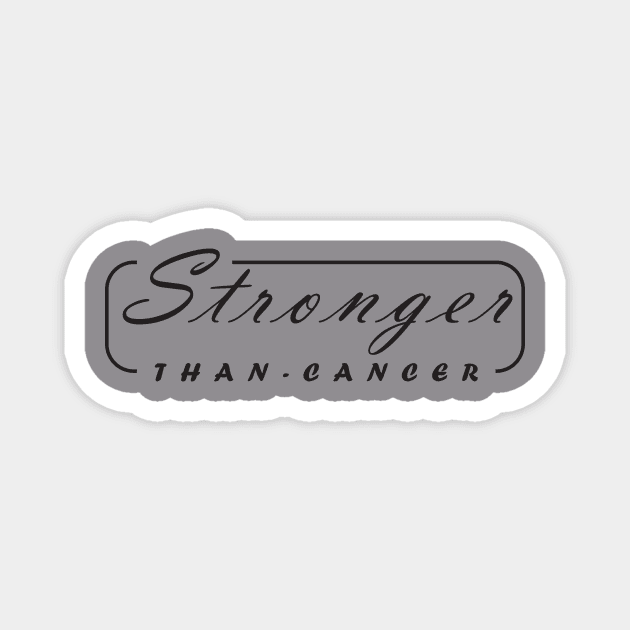 Stronger Than Cancer Magnet by shopmorocco