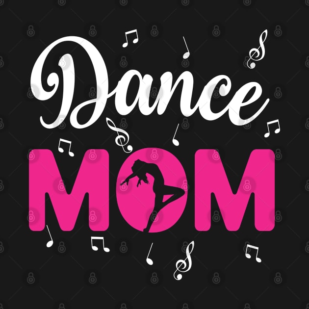 Dance Mom by Seaside Designs