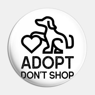 Adopt Don't Shop Pet Adoption Pin