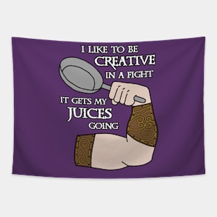 I Like To be Creative In A Fight Tapestry